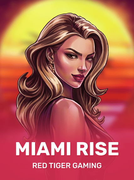bet20gamegambling/picture/MiamiRise.png